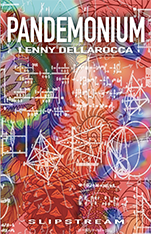 Pandemonium by Lenny DellaRocca